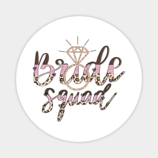 Bride Squad Magnet